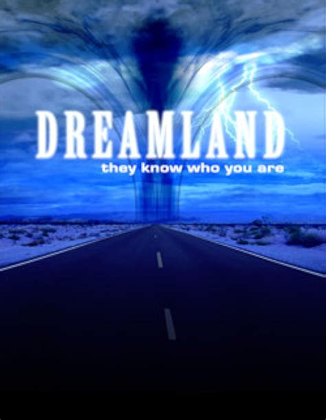 Dreamland (2007) film online,James P. Lay,Jackie Kreisler,Shane Elliott,Jonathan Breck,Channing Nichols